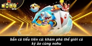 Bắn cá tiểu tiên cá