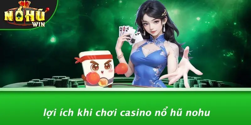 Casino nổ hũ 3 Casino Nổ Hũ