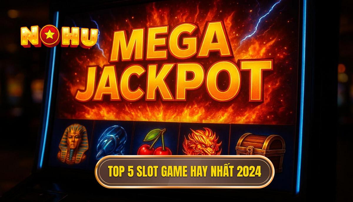 Top 5 Slot Game Đỉnh Cao 2024: Khám Phá Kho Báu Thực Sự và Bí Quyết Chiến Thắng 2 Phần 2_ Chi Tiết Top 5 Slot Game Tuyệt Vời Nhất 2024