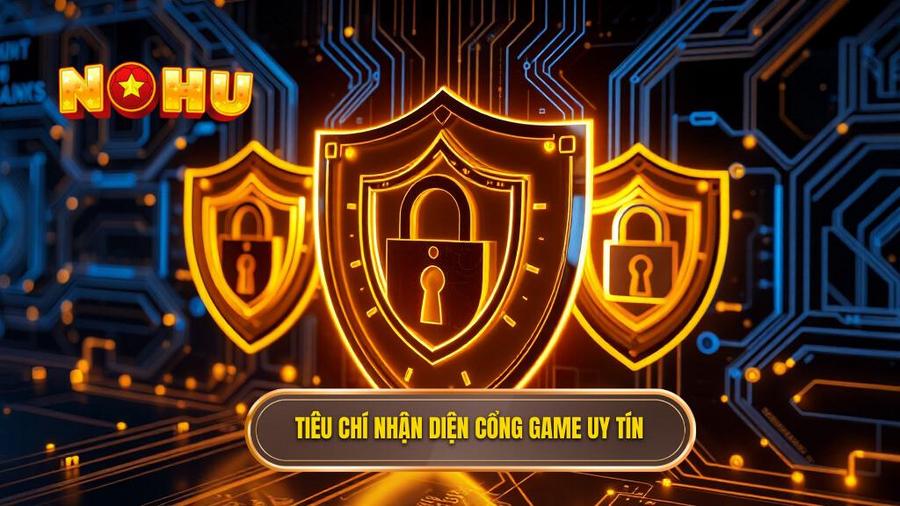 Thế nào là một cổng game đổi thưởng uy tín? Phân tích đa chiều