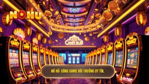 Cổng Game Đổi Thưởng Uy Tín: Tiêu Chí Đánh Giá Và Xu Hướng Lựa Chọn Năm 2024